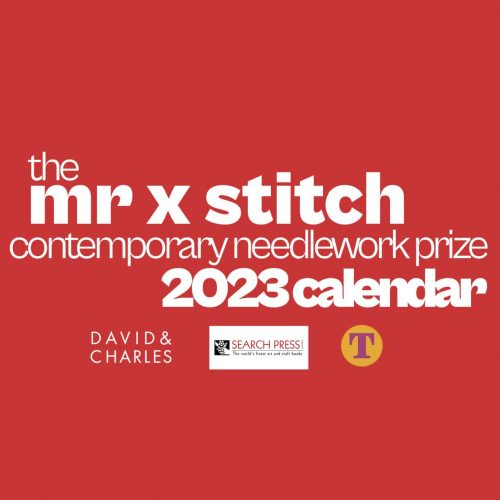 The Mr X Stitch Contemporary Needlework Prize Calendar